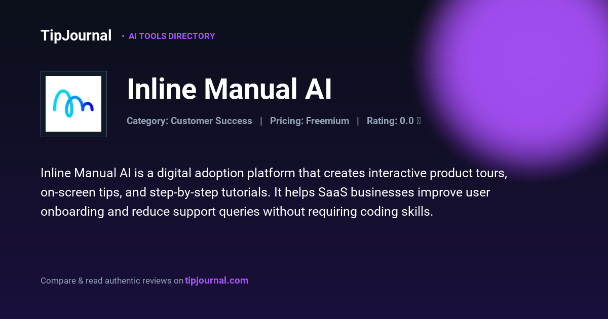 Inline Manual AI — No-Code User Onboarding Guides | TipJournal