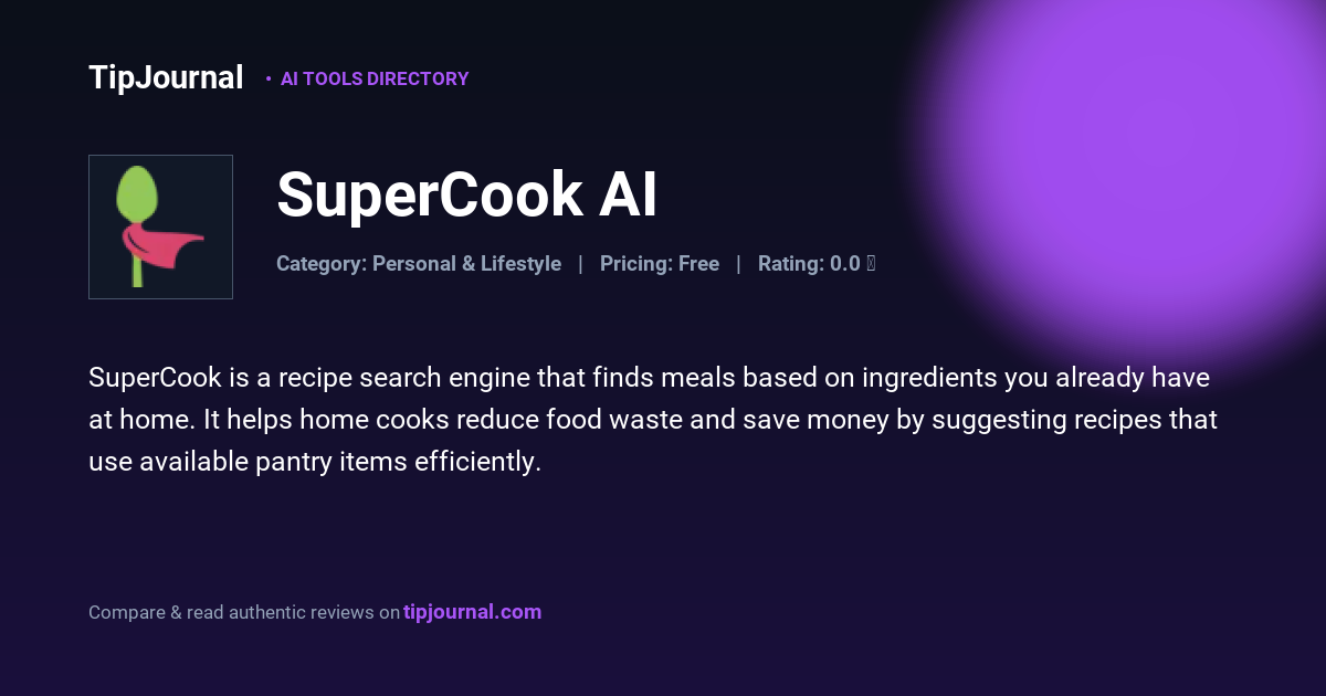 SuperCook — Ingredient-Based Recipe Search | TipJournal
